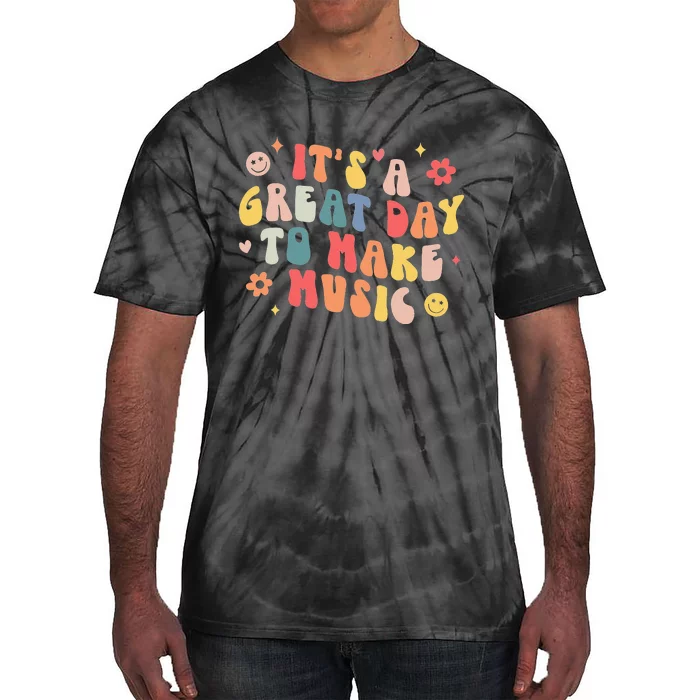 It's A Good Day To Make Music Musician Band Music Teacher Tie-Dye T-Shirt