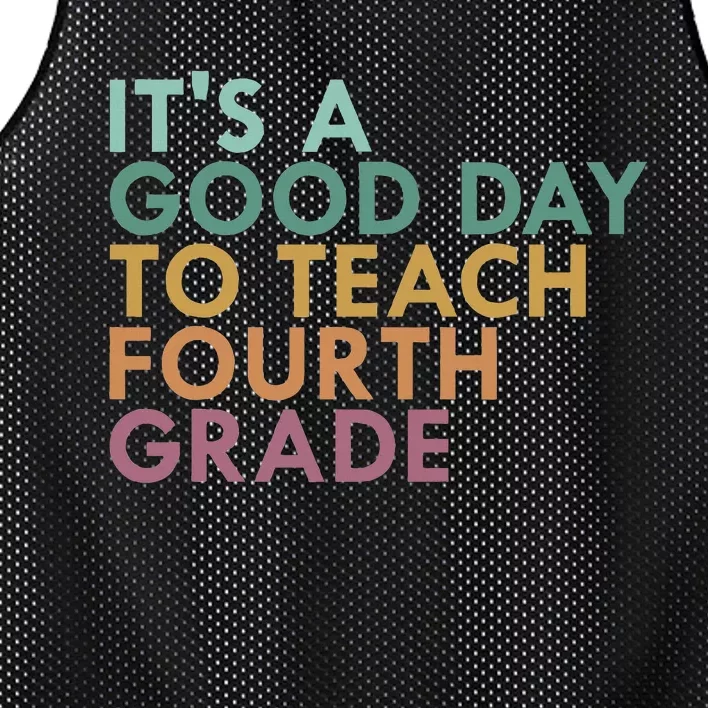 ItS A Good Day To Teach Fourth Grade 4th Grade Teacher Mesh Reversible Basketball Jersey Tank