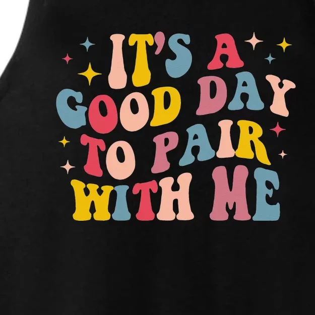 It's A Good Day To Pair With Me ABA Therapy Ladies Tri-Blend Wicking Tank