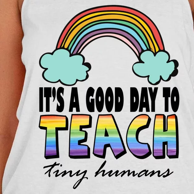 Its A Good Day TO Teach Tiny Humans Rainbow Women's Knotted Racerback Tank