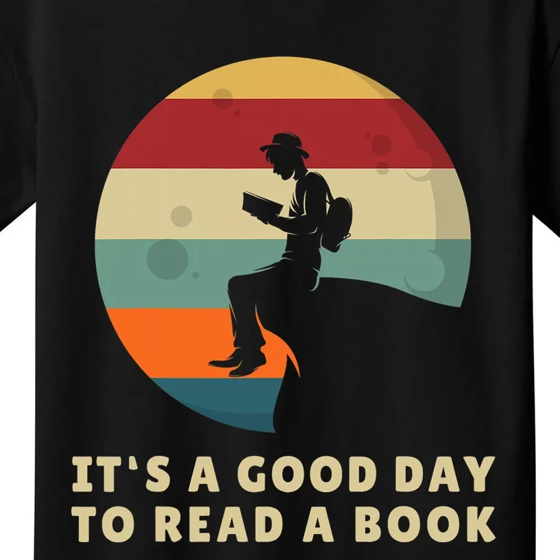 Its A Good Day To Read A Book Outfit For Funny Book Lover Kids T-Shirt