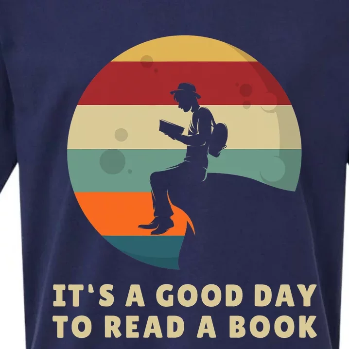 Its A Good Day To Read A Book Outfit For Funny Book Lover Sueded Cloud Jersey T-Shirt