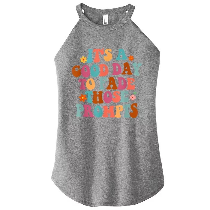 It's A Good Day To Fade Those Prompts ABA Autism Awareness Women’s Perfect Tri Rocker Tank