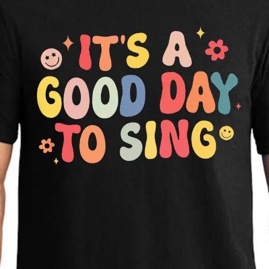 Its A Good Day To Sing Musician Band Music Teacher Pajama Set