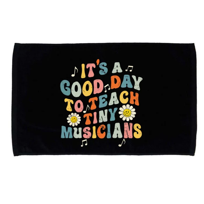 Its A Good Day To Teach Tiny Musicians Music Teacher Flower Microfiber Hand Towel