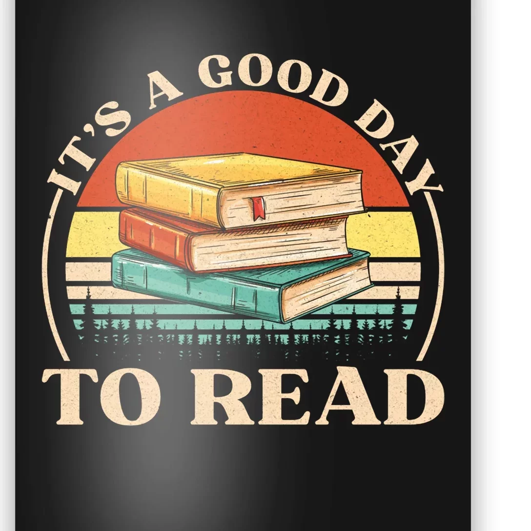 Its A Good Day To Read Tee Retro Book Lover Poster