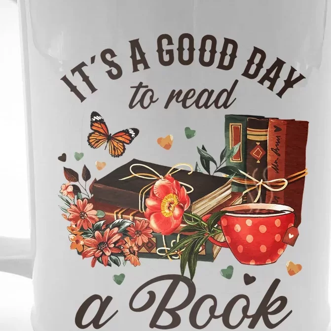 Its A Good Day To Read A Book Front & Back Beer Stein