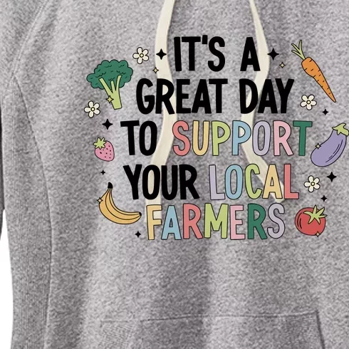 ItS A Great Day To Support Your Local Farmers Women's Fleece Hoodie