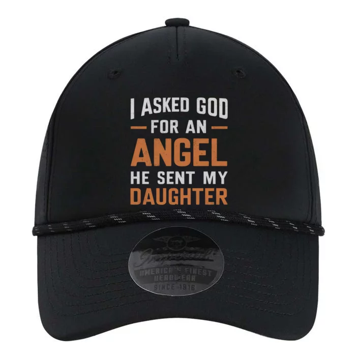 I Asked God N Angel Funny Smartass Daughter FatherSday Funny Gift Performance The Dyno Cap