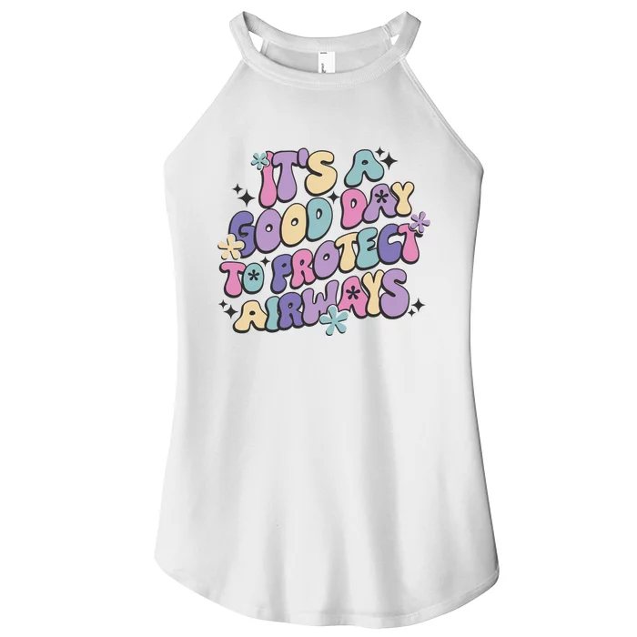 Its A Good Day To Protect Airways Women’s Perfect Tri Rocker Tank