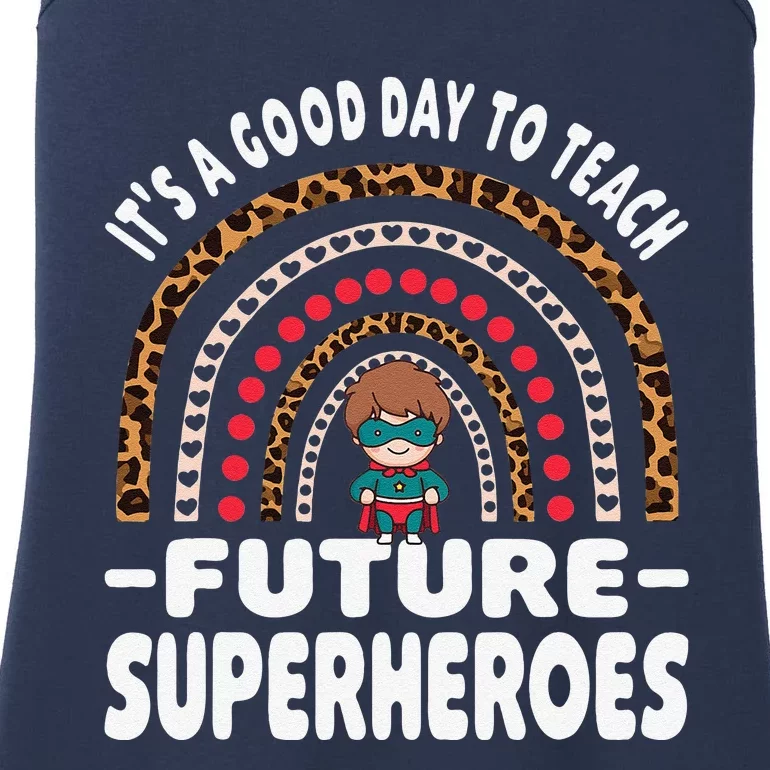 It’s A Good Day To Teach Future Superheroes Teacher Ladies Essential Tank