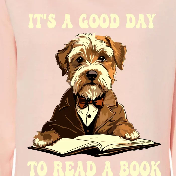 Its A Good Day To Read A Book Cute Dog Reading Book Womens California Wash Sweatshirt