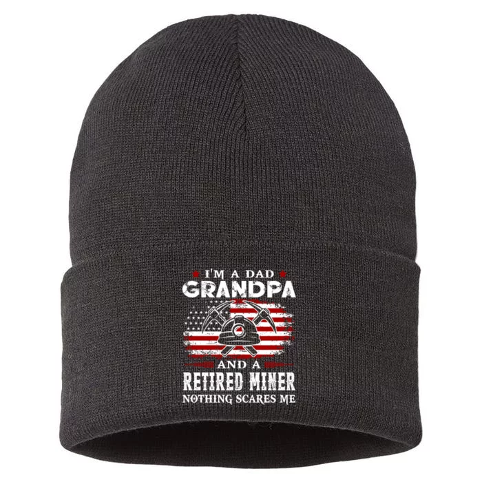 I AM Grandpa And Retired Miner Sustainable Knit Beanie