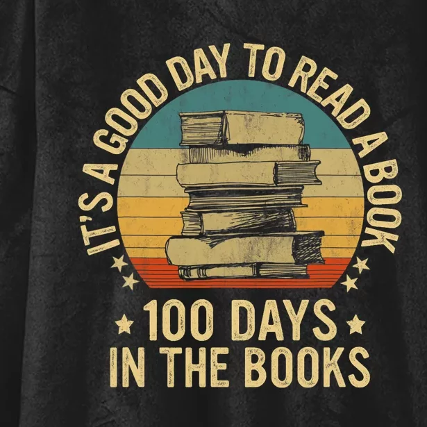 Its A Good Day To Read A Book Lovers 100 Days Of Schoo Hooded Wearable Blanket