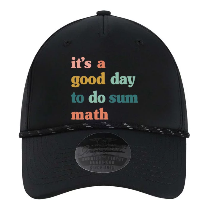 It’s A Good Day To Do Sum Math funny mathTeacher Performance The Dyno Cap