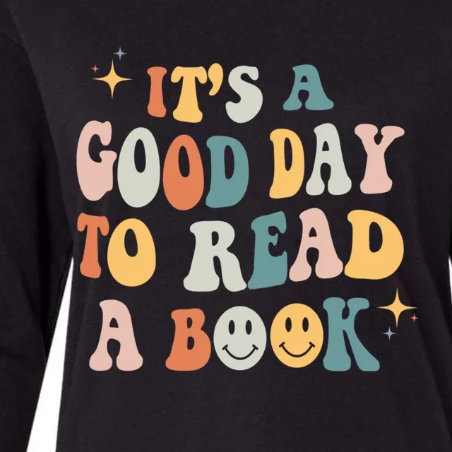 It’S A Good Day To Read A Book Lover Reader Writer Bookworm Meaningful Gift Womens Cotton Relaxed Long Sleeve T-Shirt