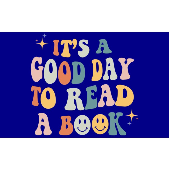 It’S A Good Day To Read A Book Lover Reader Writer Bookworm Meaningful Gift Bumper Sticker