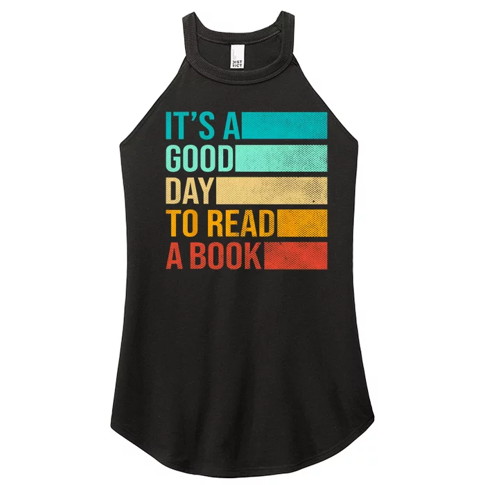 Its A Good Day To Read A Book Librarian Book Lover Vintage Women’s Perfect Tri Rocker Tank