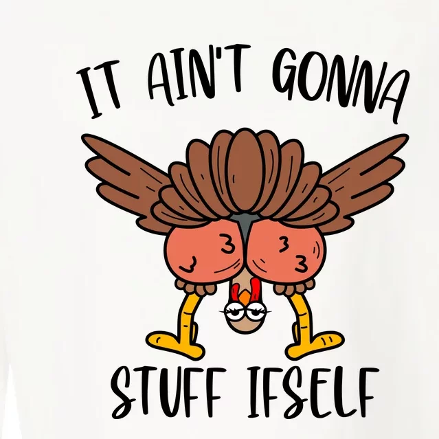 It AinT Gonna Stuff Itself Funny Thanksgiving Turkey Cropped Pullover Crew