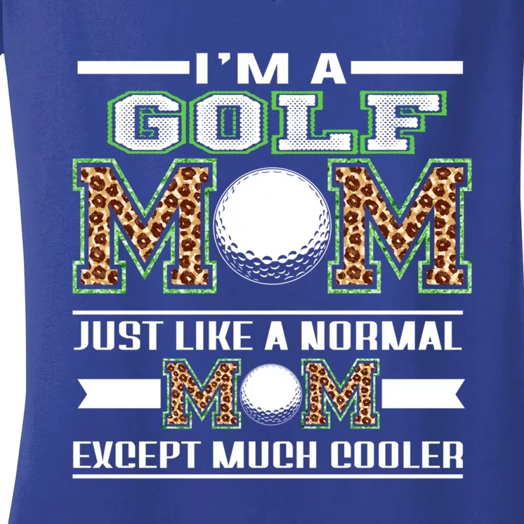 I'm A Golf Mom Funny Cool Mom Leopard For Mothers Day Funny Gift Women's V-Neck T-Shirt