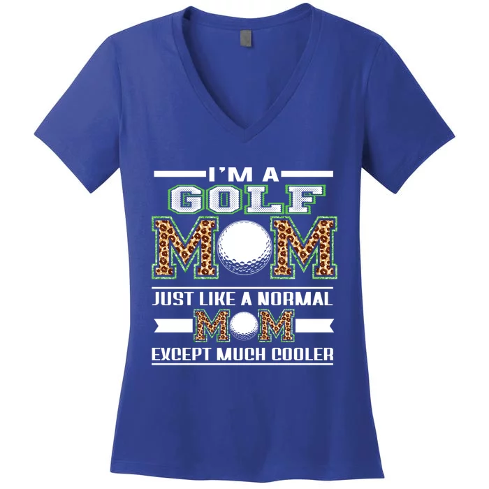 I'm A Golf Mom Funny Cool Mom Leopard For Mothers Day Funny Gift Women's V-Neck T-Shirt