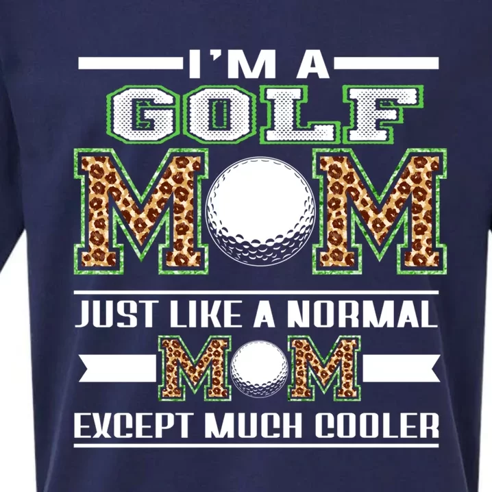 I'm A Golf Mom Funny Cool Mom Leopard For Mothers Day Funny Gift Sueded Cloud Jersey T-Shirt