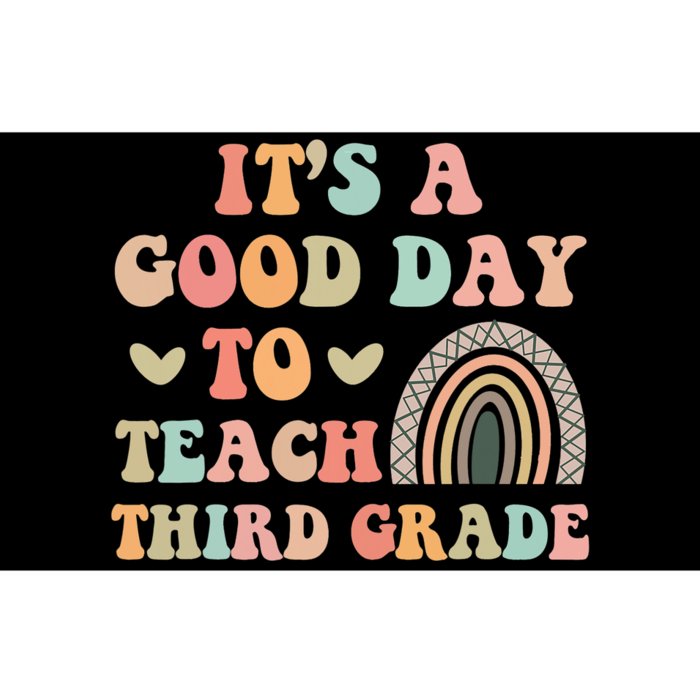 Its A Good Day To Teach Third Grade 3rd Grade Teacher Bumper Sticker