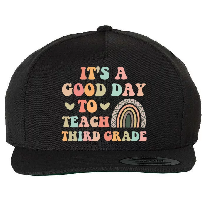 Its A Good Day To Teach Third Grade 3rd Grade Teacher Wool Snapback Cap