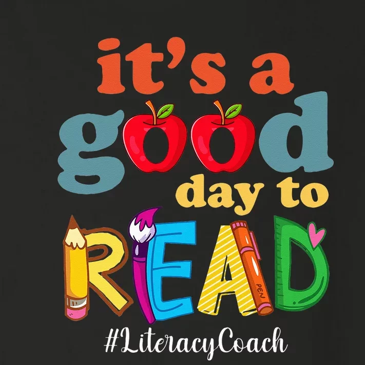 It's A Good Day To Read Book Lover Reading Literacy Coach Toddler Long Sleeve Shirt