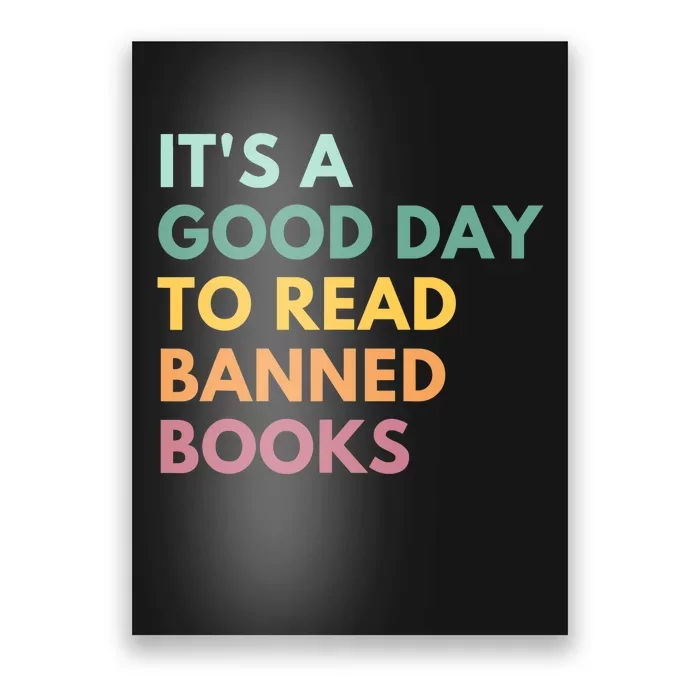 It's A Good Day To Read Banned Books, Banned Books Poster