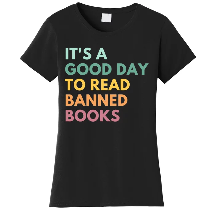 It's A Good Day To Read Banned Books, Banned Books Women's T-Shirt