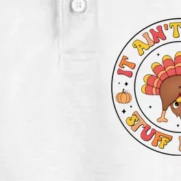 Its Ain’T Gonna Stuff Itself Turkey Thanksgiving Dry Zone Grid Performance Polo