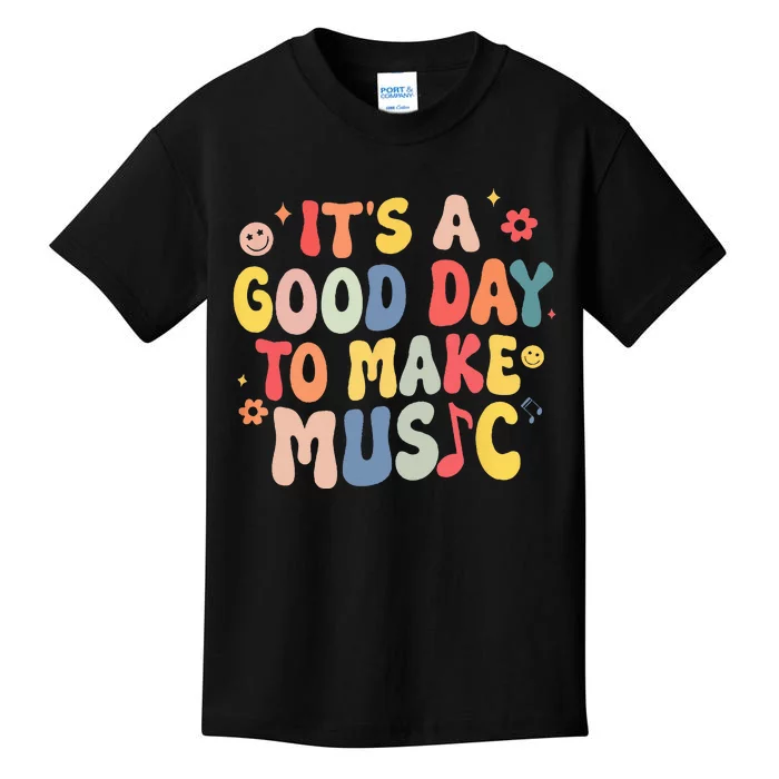 Its A Good Day To Make Music Musician Band Music Teacher Kids T-Shirt