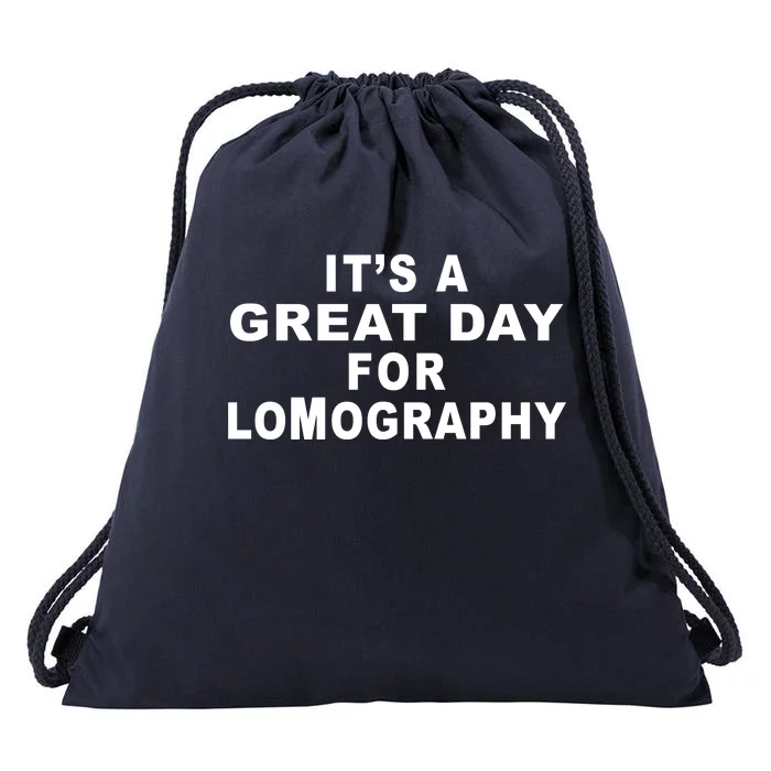 It's A Great Day For Lomography Drawstring Bag