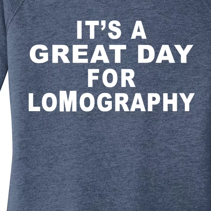 It's A Great Day For Lomography Women's Perfect Tri Tunic Long Sleeve Shirt