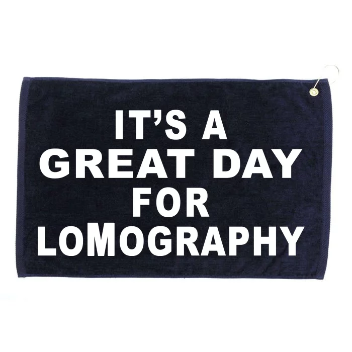 It's A Great Day For Lomography Grommeted Golf Towel