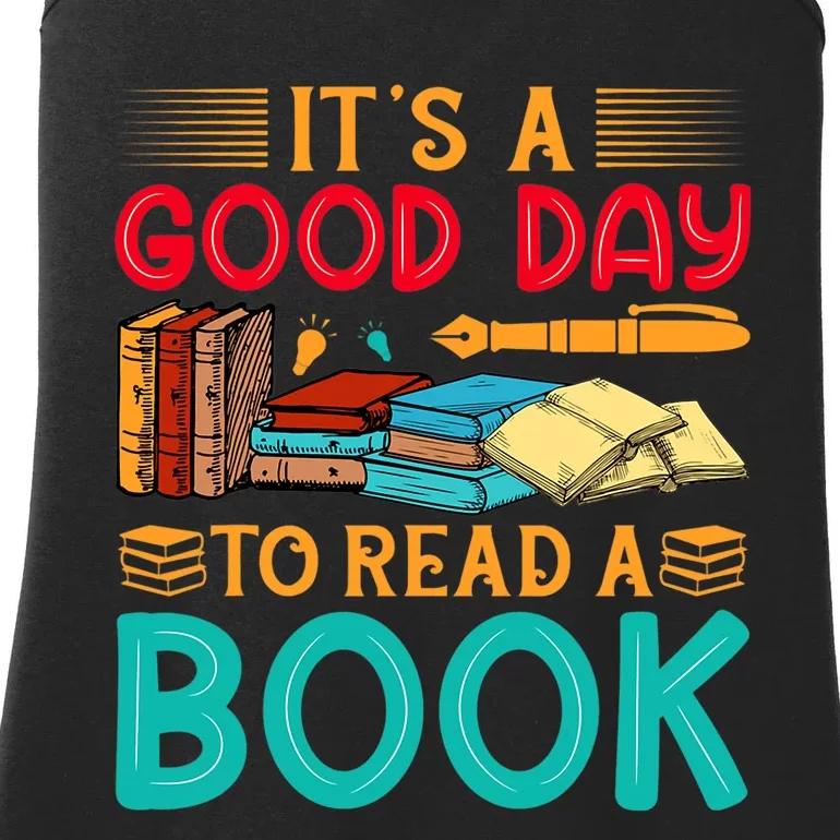 Its A Good Day To Read Book Funny Library Reading Lovers Ladies Essential Tank