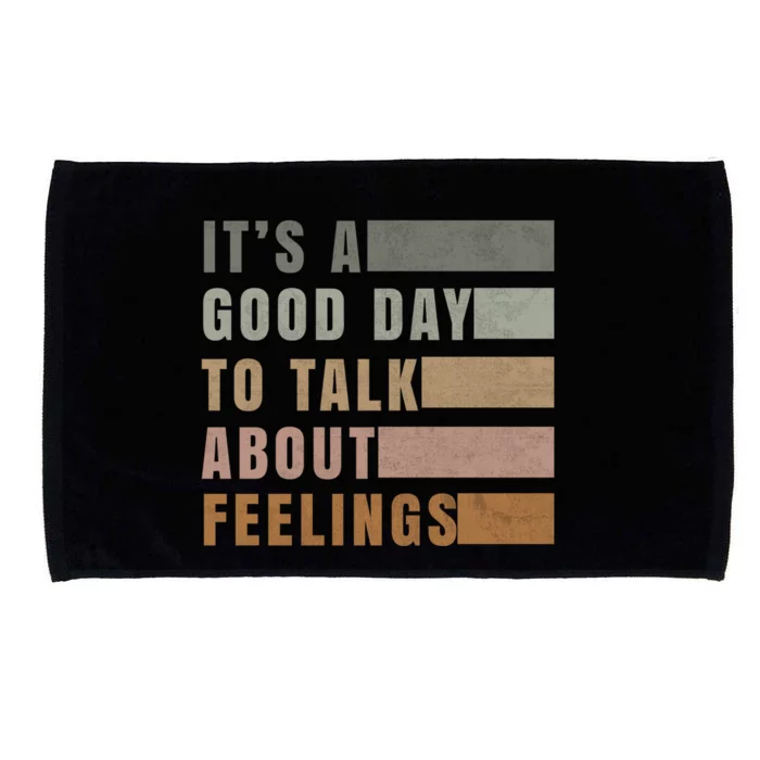 ItS A Good Day To Talk About Feelings Tal Stability Gift Microfiber Hand Towel