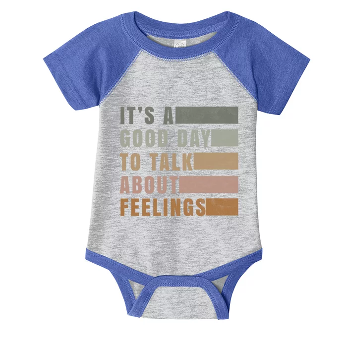 ItS A Good Day To Talk About Feelings Tal Stability Gift Infant Baby Jersey Bodysuit