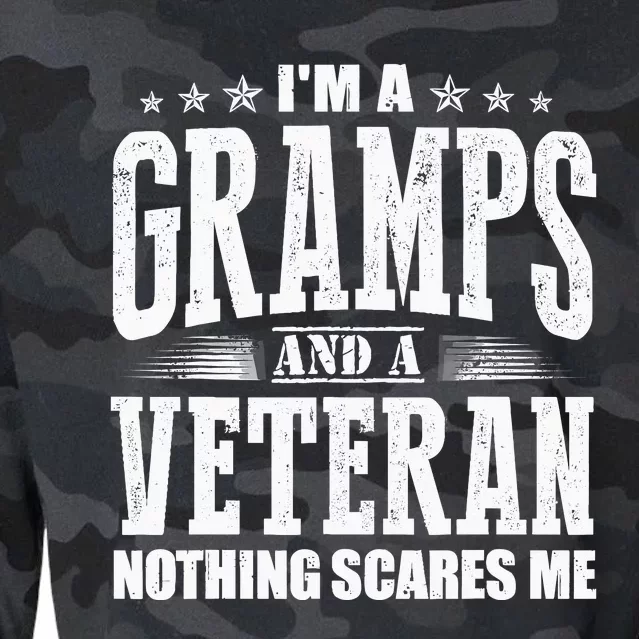 IM A Gramps And A Veteran Nothing Scares Me Funny Dad Gifts Cropped Pullover Crew