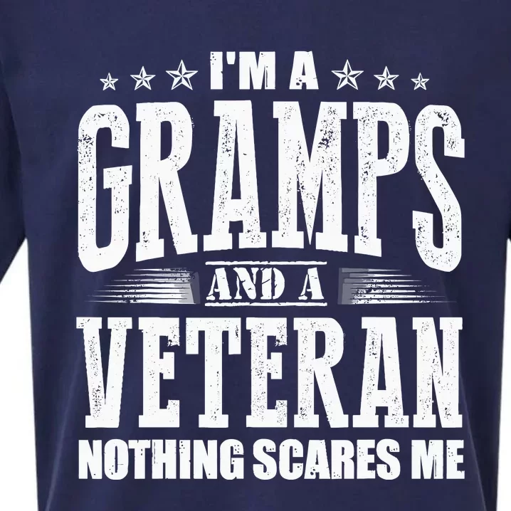 IM A Gramps And A Veteran Nothing Scares Me Funny Dad Gifts Sueded Cloud Jersey T-Shirt