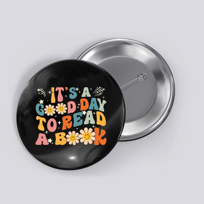 Its A Good Day To Read Book Funny Library Reading Lovers Gift Button