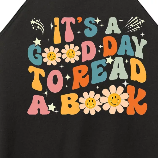 Its A Good Day To Read Book Funny Library Reading Lovers Gift Women’s Perfect Tri Rocker Tank