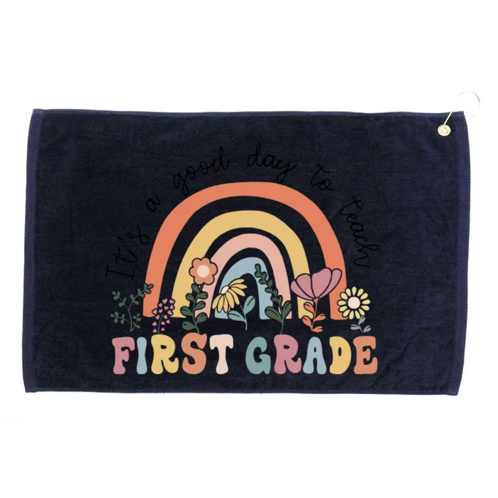 Its A Good Day To Teach First Grade Funny 1St Grade Teacher Gift Grommeted Golf Towel