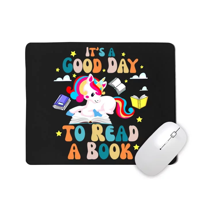 ItS A Good Day To Read Book Day Costumes Bookworm Mousepad