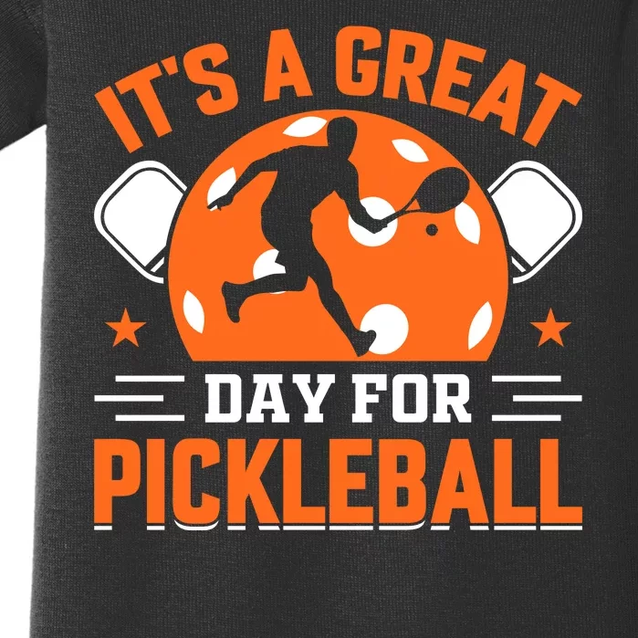 It's A Great Day For Pickleball Funny Pickleball Baby Bodysuit