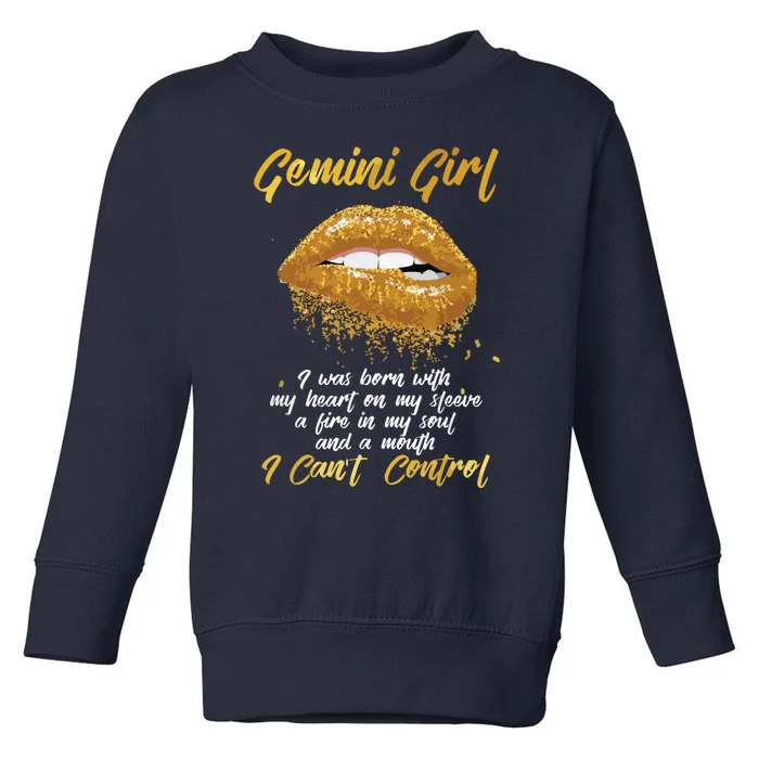 Im A Gemini Girl Funny Birthday For Women Toddler Sweatshirt