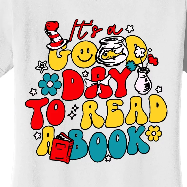 Its A Good Day To Read A Book Reading Day Cat Teachers Women's T-Shirt