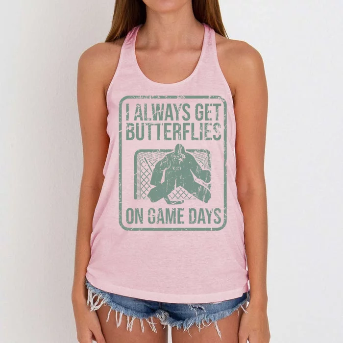 I Always Get Butterflies On Game Days Hockey Goalie Funny Gift Women's Knotted Racerback Tank