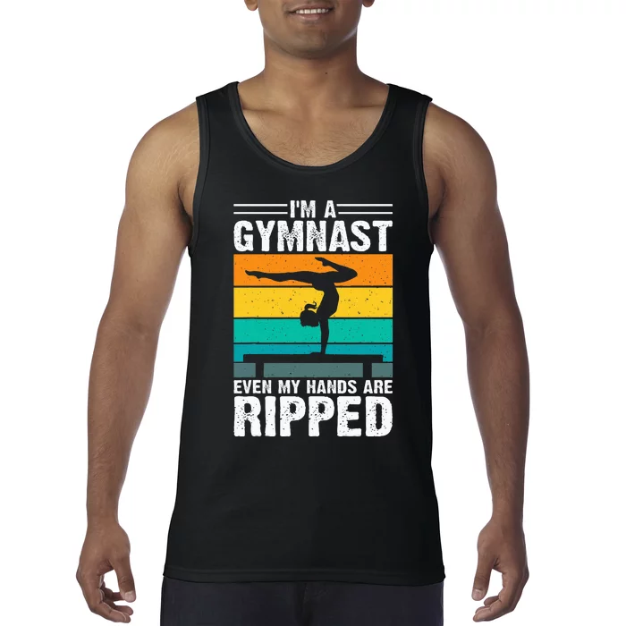 IM A Gymnast Even My Hands Are Ripped Tank Top